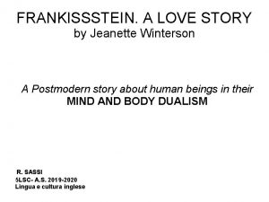 FRANKISSSTEIN A LOVE STORY by Jeanette Winterson A