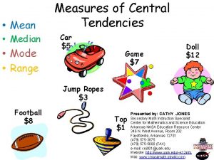 Mean Median Mode Range Measures of Central Tendencies