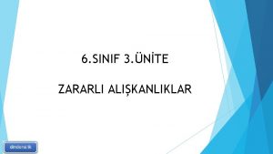 6 SINIF 3 NTE ZARARLI ALIKANLIKLAR DNMZN KORUMAYA