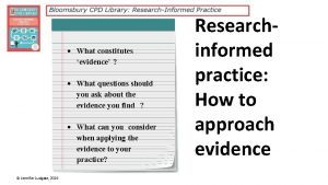 What constitutes evidence What questions should you ask