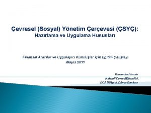 evresel Sosyal Ynetim erevesi SY Hazrlama ve Uygulama