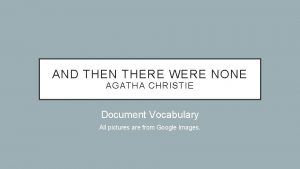 AND THEN THERE WERE NONE AGATHA CHRISTIE Document