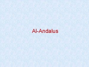 AlAndalus La formacin de AlAndalus El emirato La