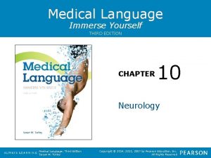 Medical Language Immerse Yourself THIRD EDITION CHAPTER 10