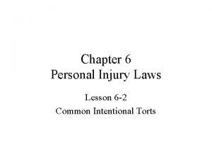 Chapter 6 Personal Injury Laws Lesson 6 2