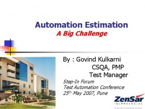 Automation Estimation A Big Challenge By Govind Kulkarni