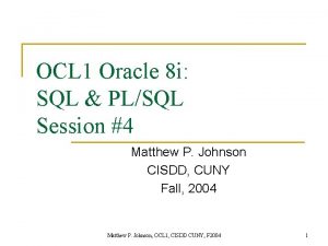 OCL 1 Oracle 8 i SQL PLSQL Session