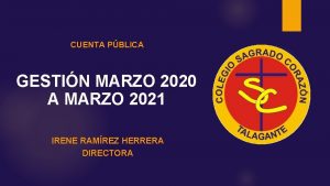 CUENTA PBLICA GESTIN MARZO 2020 A MARZO 2021