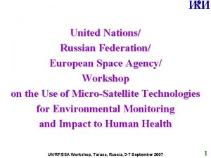 United Nations Russian Federation European Space Agency Workshop