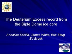 The Deuterium Excess record from the Siple Dome