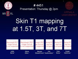 1 2 4451 Presentation Thursday 2 pm Skin
