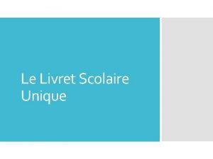 Le Livret Scolaire Unique Identifier comptences travailler valuation