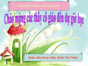 TRNG THCS NG HOA Gio vin thc hin