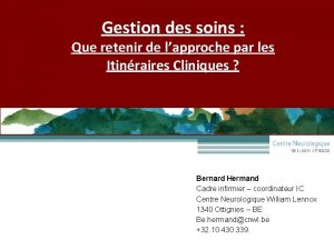 Gestion des soins Que retenir de lapproche par