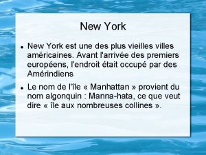 New York est une des plus vieilles villes