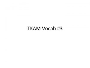 TKAM Vocab 3 shambles Part of Speech noun