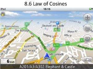 8 6 Law of Cosines The Law of