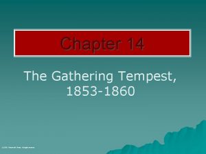 Chapter 14 The Gathering Tempest 1853 1860 c