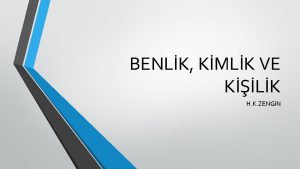 BENLK KMLK VE KLK H K ZENGN BENLK