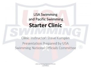 USA Swimming and Pacific Swimming Starter Clinic Instructor