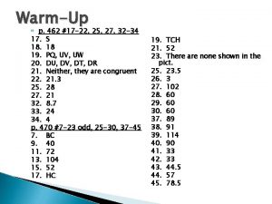 WarmUp p 462 17 22 25 27 32