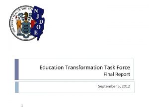 Education Transformation Task Force Final Report September 5