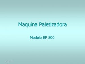 Maquina Paletizadora Modelo EP 500 2112022 Paletizadora EP