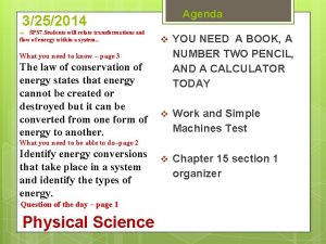 Agenda 3252014 SPS 7 Students will relate transformations