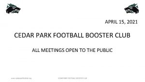 APRIL 15 2021 CEDAR PARK FOOTBALL BOOSTER CLUB