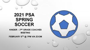 2021 PSA SPRING SOCCER KINDER 2 ND GRADE