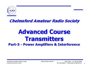 Chelmsford Amateur Radio Society Advanced Course Transmitters Part3