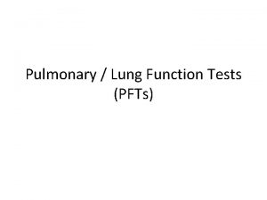 Pulmonary Lung Function Tests PFTs SURFACTANT Lipoprotein mixture