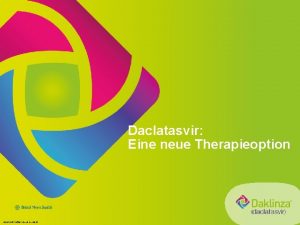 Daclatasvir Eine neue Therapieoption 1392 DE 14 PR