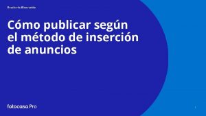 Dossier de Bienvenida Cmo publicar segn el mtodo