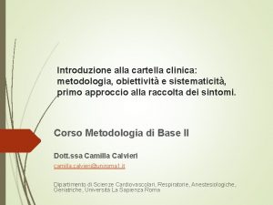 Introduzione alla cartella clinica metodologia obiettivit e sistematicit