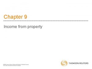 Chapter 9 Income from property 2020 Thomson Reuters