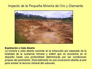 Impacto de la Pequea Minera de Oro y