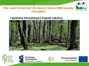 Plan zada ochronnych dla obszaru Natura 2000 Lipwka