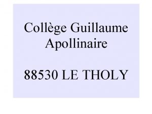 Collge Guillaume Apollinaire 88530 LE THOLY Anne 2008