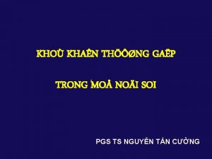 KHO KHAN THNG GAP TRONG MO NOI SOI