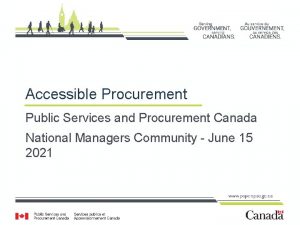 Accessible Procurement Public Services and Procurement Canada National
