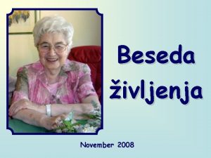 Beseda ivljenja November 2008 e hoe kdo iti