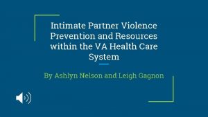Intimate Partner Violence Prevention and Resources within the