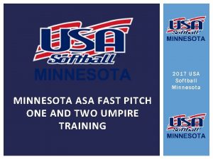 2017 USA Softball Minnesota MINNESOTA ASA FAST PITCH