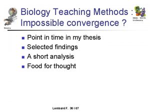 Biology Teaching Methods Impossible convergence SSED TECFA Uni