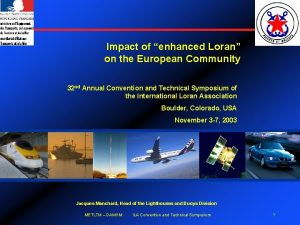 Impact of enhanced Loran on the European Community