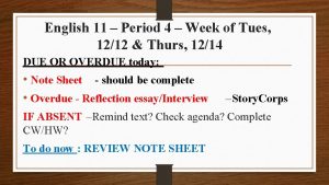 English 11 Period 4 Week of Tues 1212