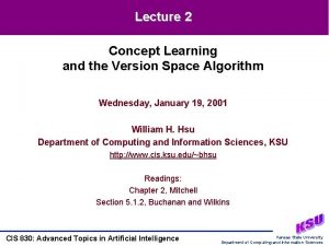 Lecture 2 Concept Learning and the Version Space