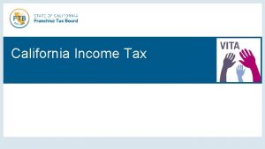 California Income Tax Training California Tax Law Updates