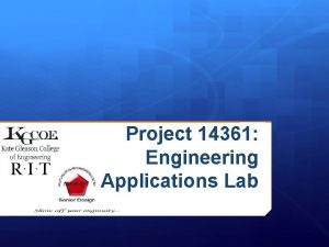 Project 14361 Engineering Applications Lab TEAM MEMBERS Jennifer